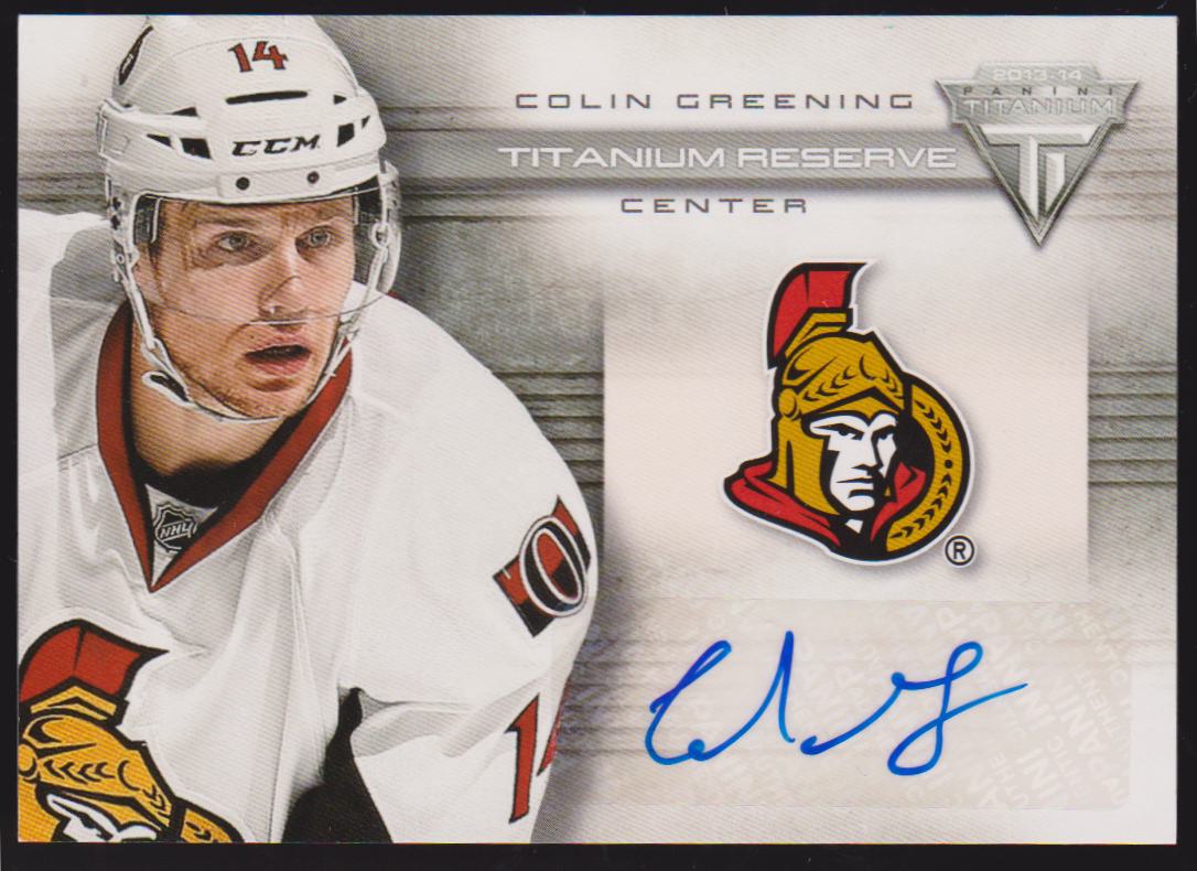 2013-14 Panini Titanium Reserve Autographs #TRCGR Colin Greening SP (image for) 2013-14 Panini Titanium Reserve Autographs #TRCGR Colin Greening SP