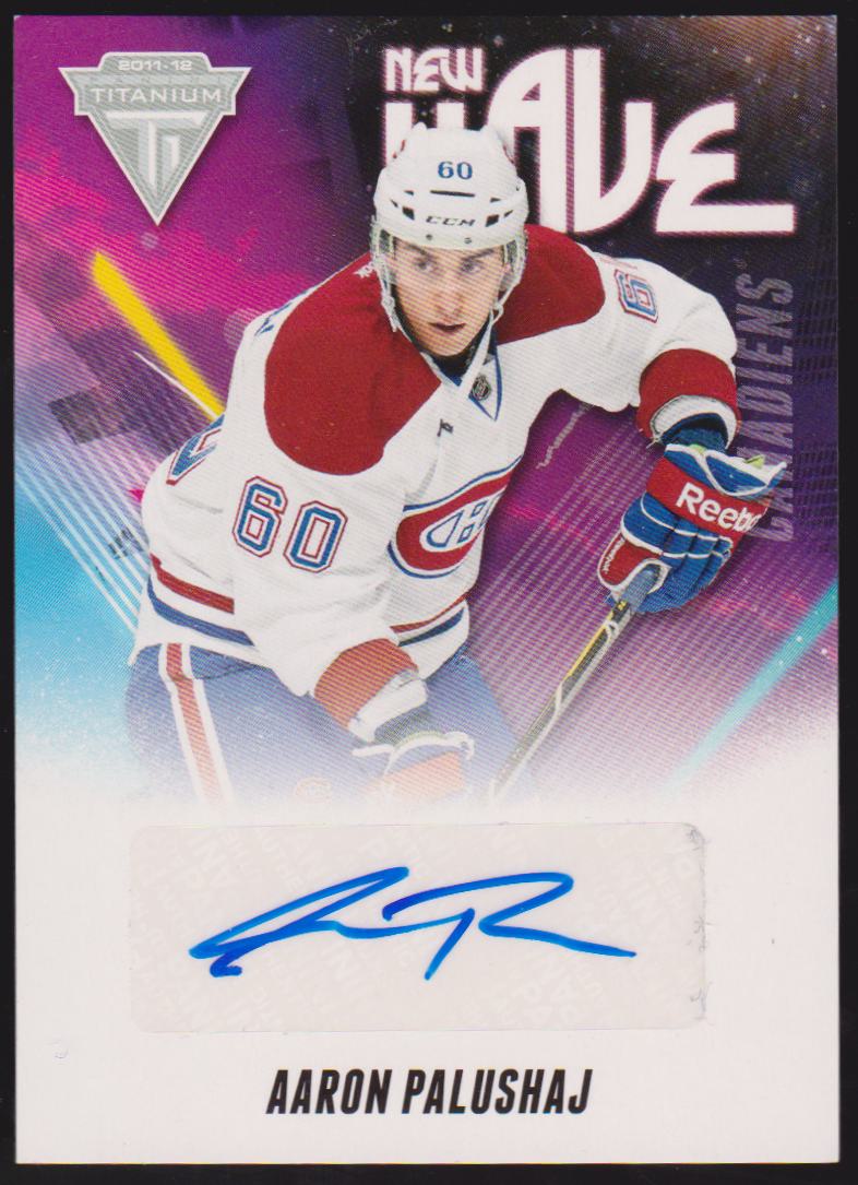 2011-12 Panini Titanium New Wave Autographs #29 Aaron Palushaj - RC Year (image for) 2011-12 Panini Titanium New Wave Autographs #29 Aaron Palushaj - RC Year