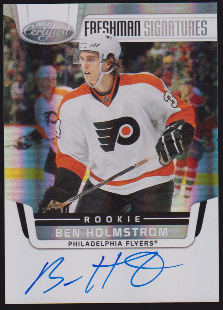 (image for) 2011-12 Certified #175 Ben Holmstrom AUTO RC