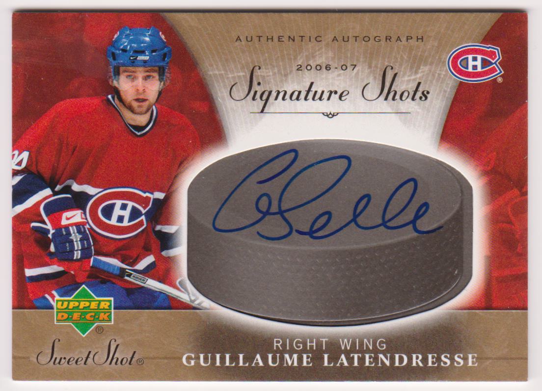 (image for) 2006-07 Sweet Shot Signature Shots #SSGL Guillaume Latendresse AUTO - RC Year