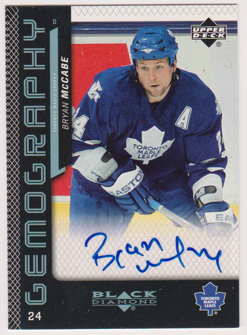 2006-07 Black Diamond Gemography #GBM Bryan McCabe AUTO (image for) 2006-07 Black Diamond Gemography #GBM Bryan McCabe AUTO