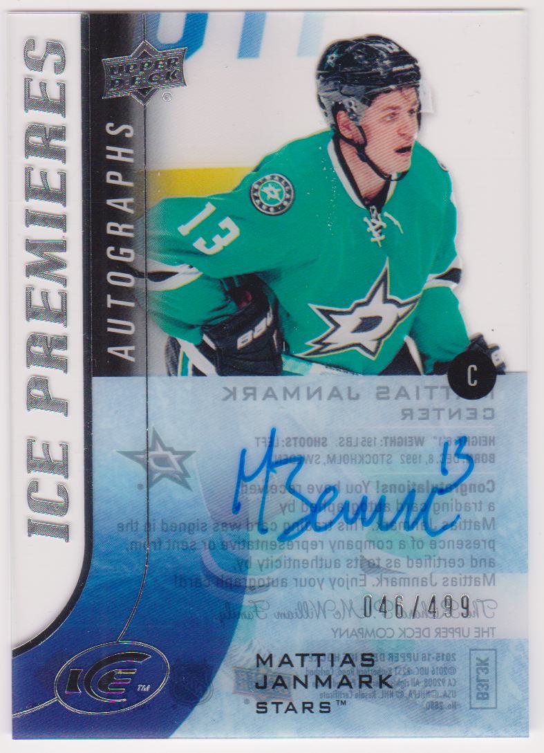 (image for) 2015-16 Upper Deck Ice Ice Premieres Autographs #IPAMJ Mattias Janmark AUTO 046/499 - RC Year
