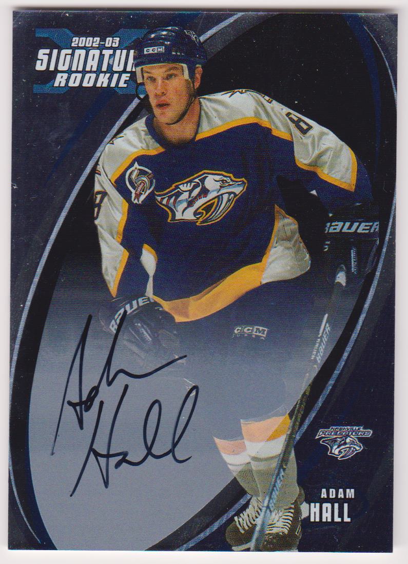 2002-03 BAP Signature Series Autographs #181 Adam Hall - RC Year (image for) 2002-03 BAP Signature Series Autographs #181 Adam Hall - RC Year