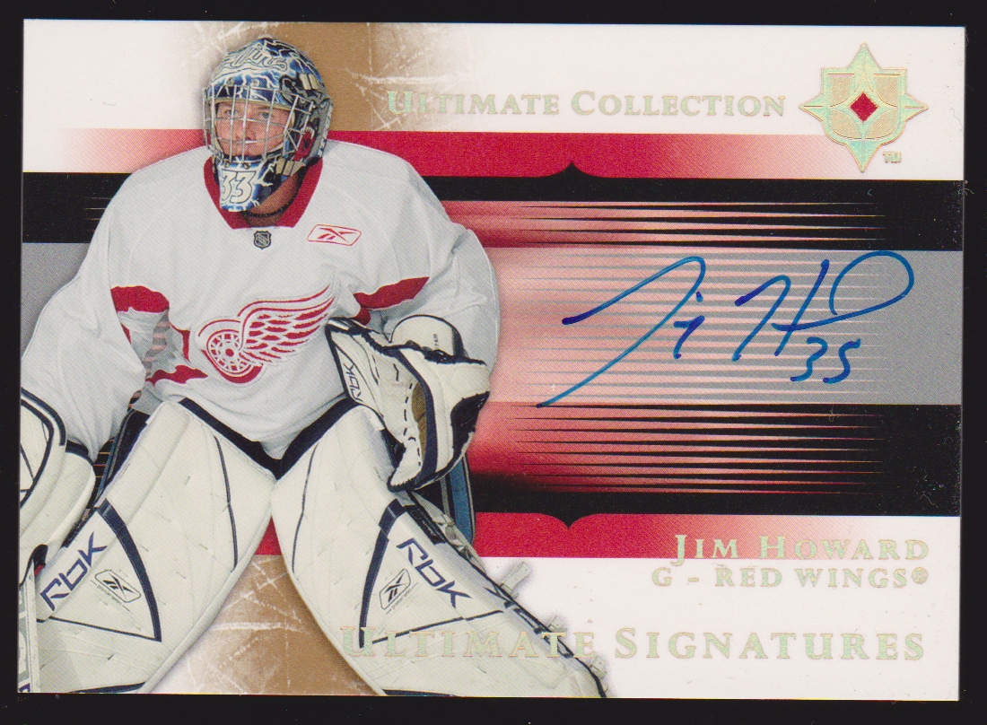 2005-06 Ultimate Collection Ultimate Signatures #USJH Jimmy Howard (image for) 2005-06 Ultimate Collection Ultimate Signatures #USJH Jimmy Howard
