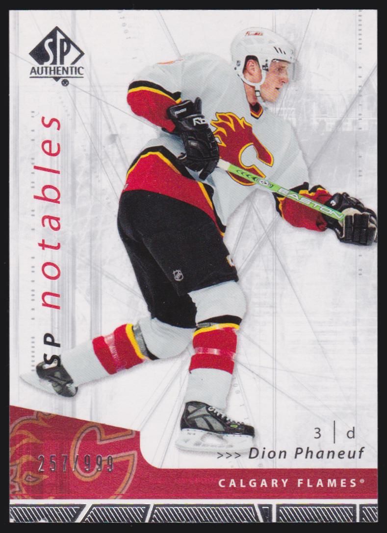(image for) 2006-07 SP Authentic #109 Dion Phaneuf Notables 257/999