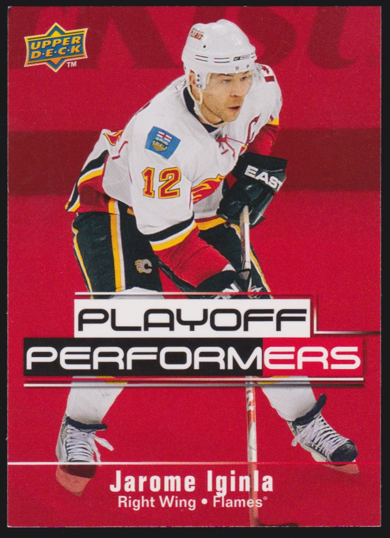2009-10 Upper Deck Playoff Performers #PP5 Jarome Iginla (image for) 2009-10 Upper Deck Playoff Performers #PP5 Jarome Iginla