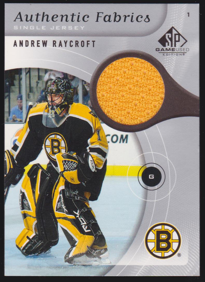 2005-06 SP Game Used Authentic Fabrics #AFAR Andrew Raycroft (image for) 2005-06 SP Game Used Authentic Fabrics #AFAR Andrew Raycroft