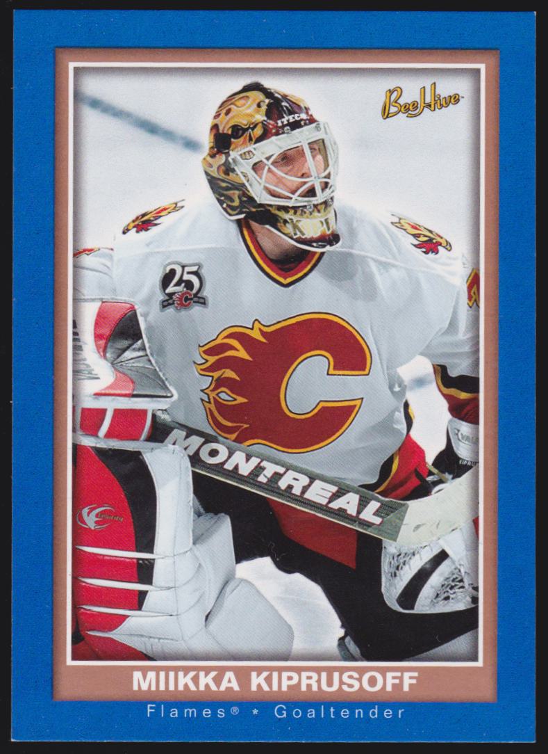 2005-06 Beehive Blue #15 Miikka Kiprusoff (image for) 2005-06 Beehive Blue #15 Miikka Kiprusoff