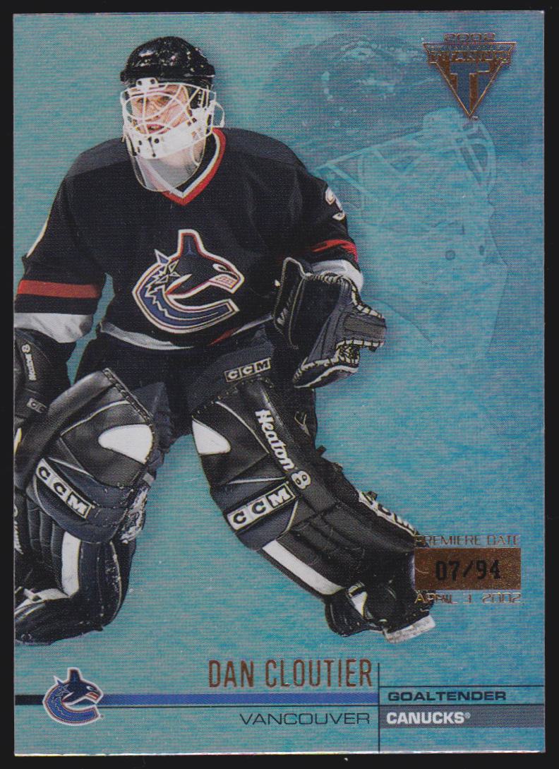2001-02 Titanium Premiere Date #135 Dan Cloutier 07/94 (image for) 2001-02 Titanium Premiere Date #135 Dan Cloutier 07/94