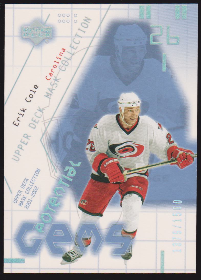 (image for) 2001-02 UD Mask Collection #138 Erik Cole 1379/1500 RC