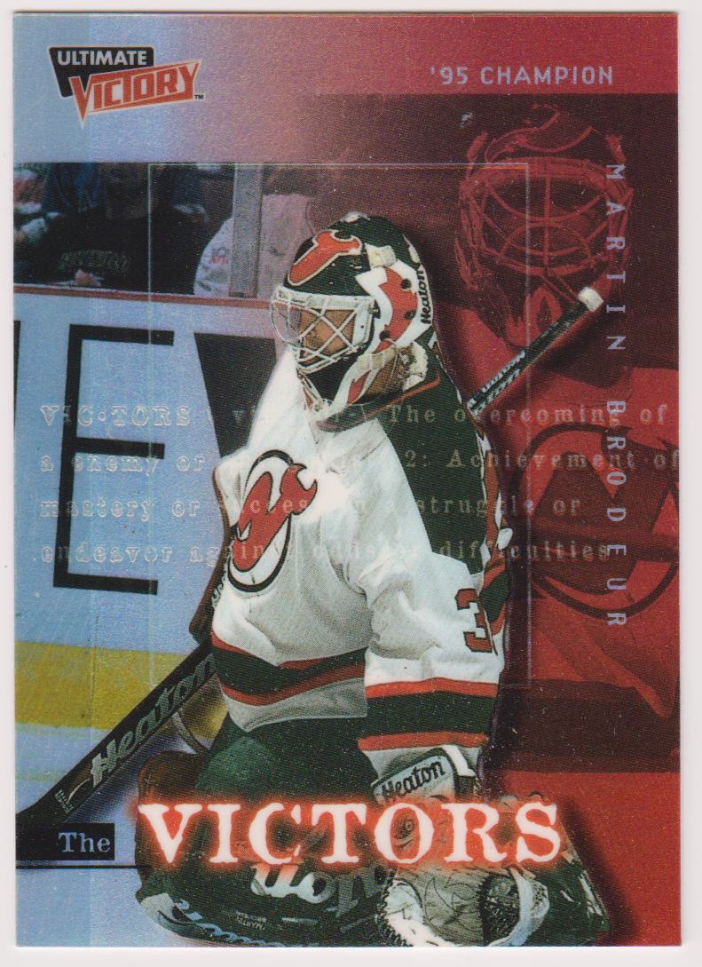 1999-00 Ultimate Victory The Victors #V6 Martin Brodeur (image for) 1999-00 Ultimate Victory The Victors #V6 Martin Brodeur