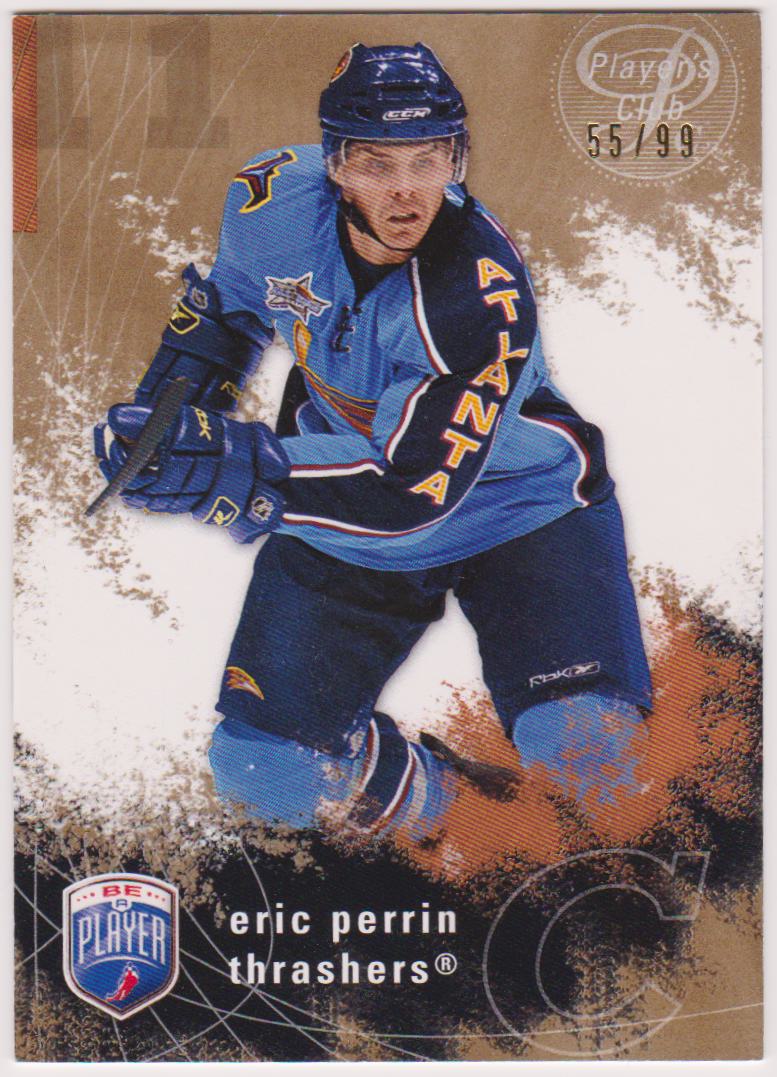 (image for) 2007-08 Be A Player Player's Club #9 Eric Perrin 55/99