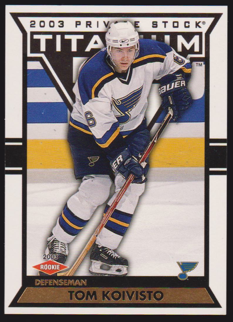 (image for) 2002-03 Titanium #134 Tom Koivisto RC 68/99