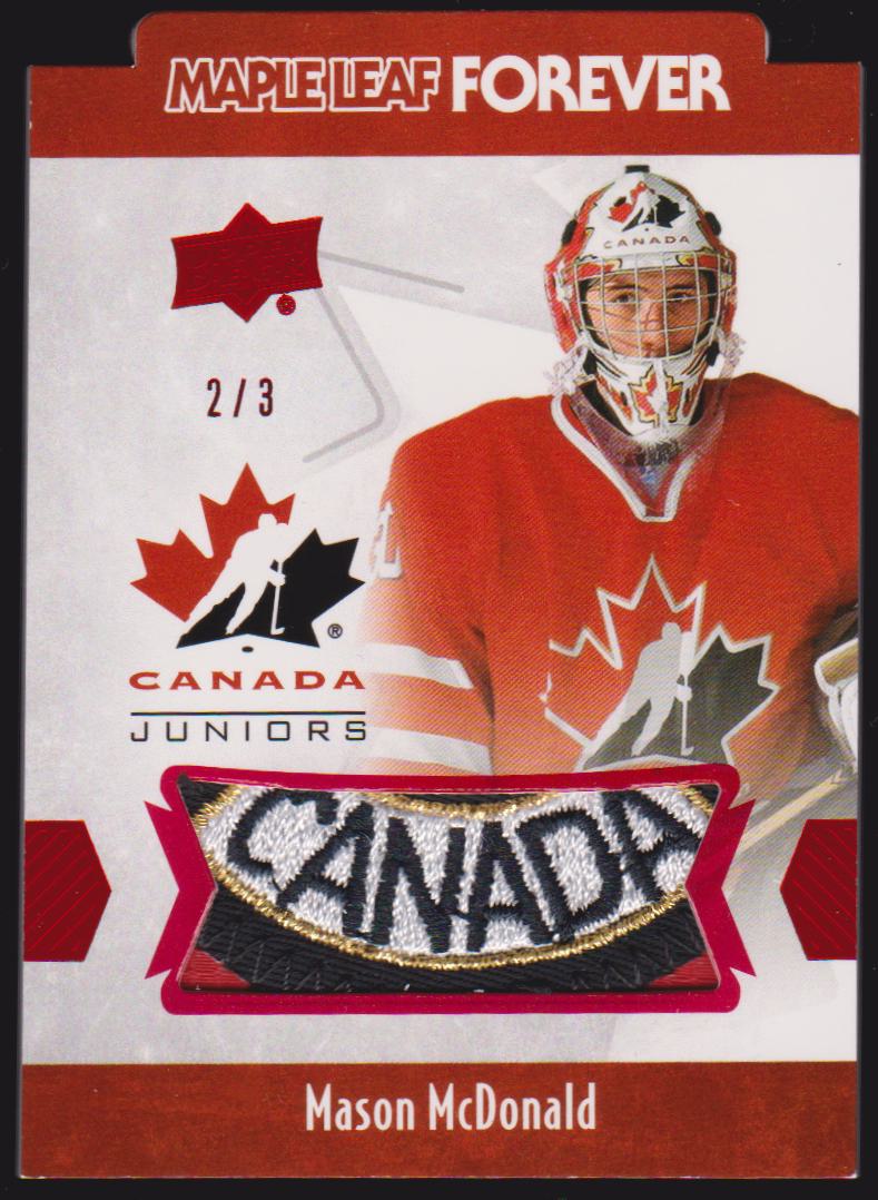 (image for) 2016-17 Upper Deck Team Canada Juniors Maple Leaf Forever Men's Sleeve Patch #MLMD Mason McDonald - 2/3