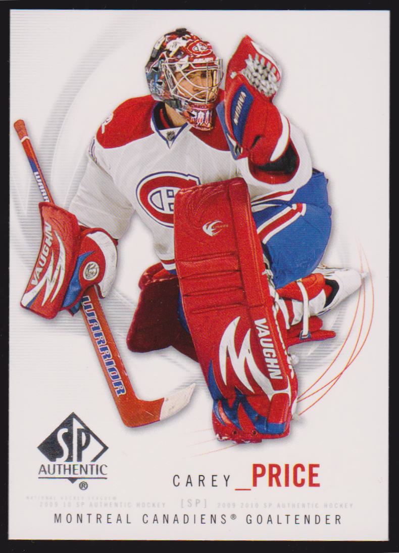 2009-10 SP Authentic #5 Carey Price (image for) 2009-10 SP Authentic #5 Carey Price