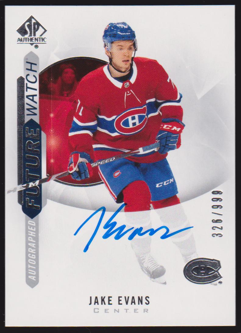 2020-21 SP Authentic #165 Jake Evans RC - Future Watch (FW) - AUTO - 326/999 (image for) 2020-21 SP Authentic #165 Jake Evans RC - Future Watch (FW) - AUTO - 326/999