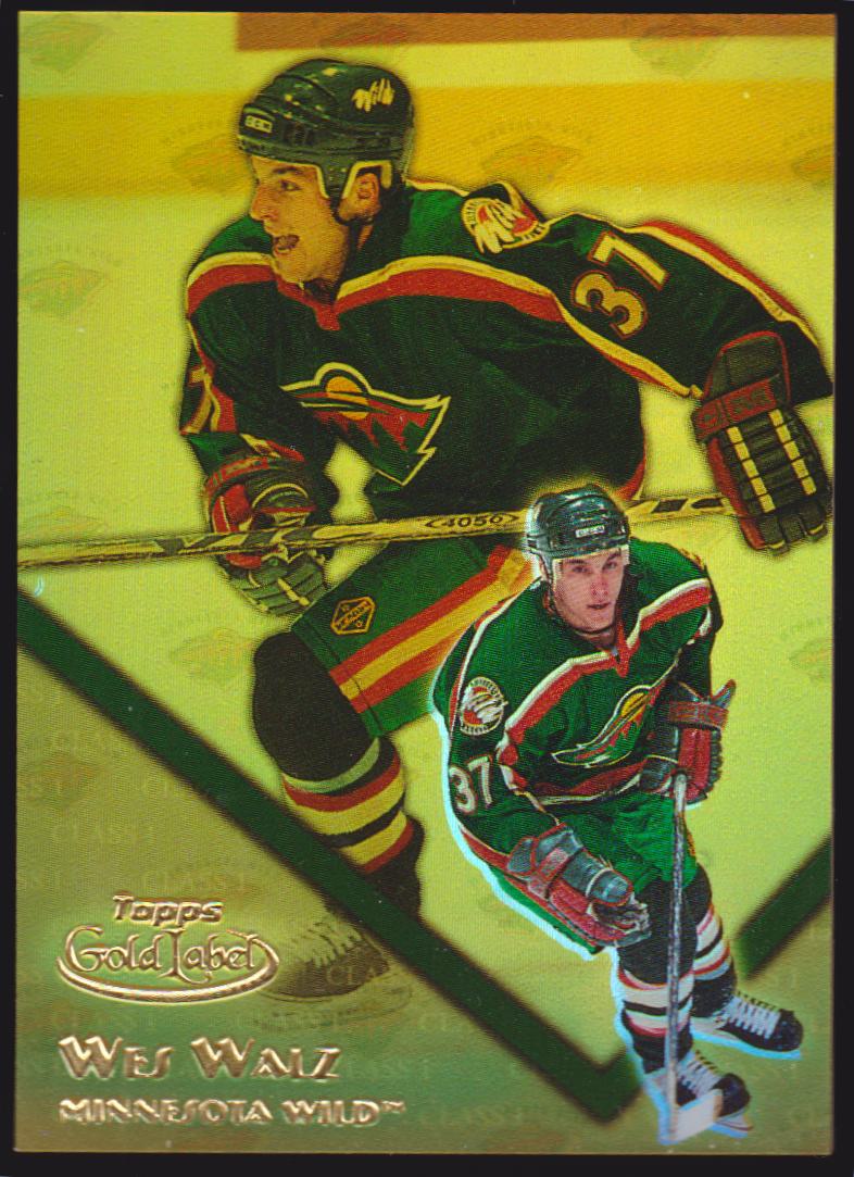 2000-01 Topps Gold Label Class 1 Gold #95 Wes Walz 145/399 (image for) 2000-01 Topps Gold Label Class 1 Gold #95 Wes Walz 145/399
