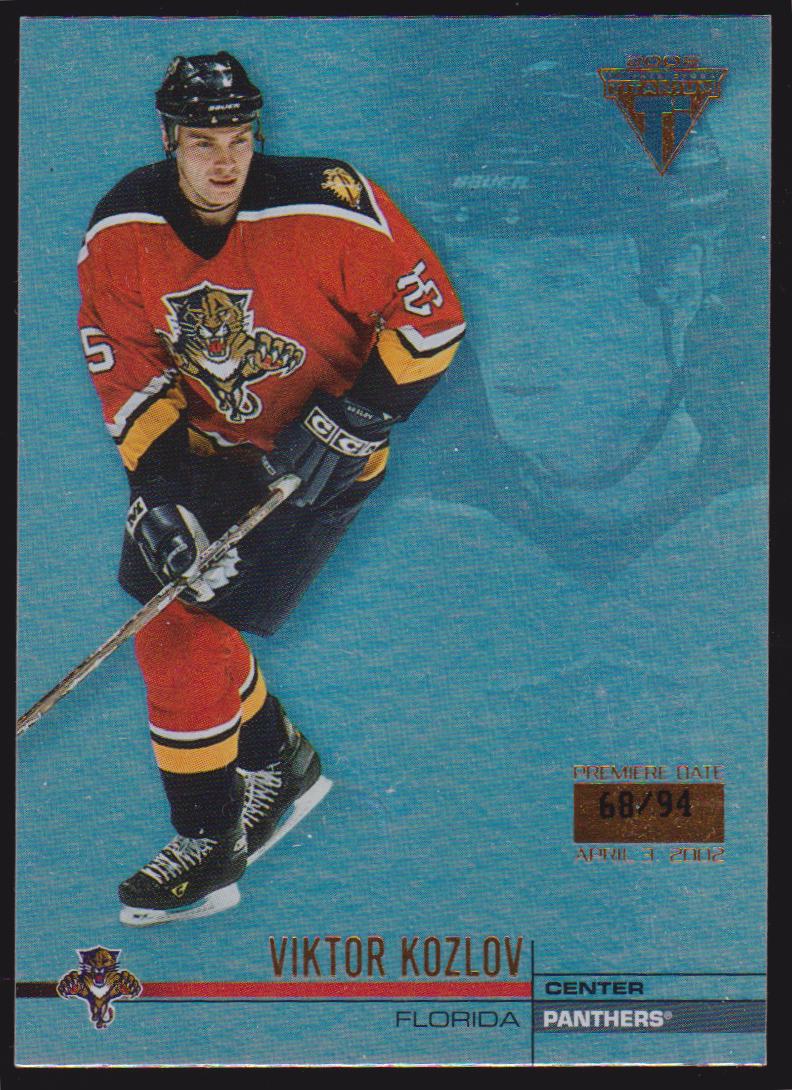 2001-02 Titanium Premiere Date #60 Viktor Kozlov 68/94 (image for) 2001-02 Titanium Premiere Date #60 Viktor Kozlov 68/94
