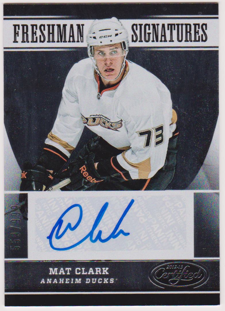 (image for) 2012-13 Certified #169 Mat Clark AUTO RC 559/999
