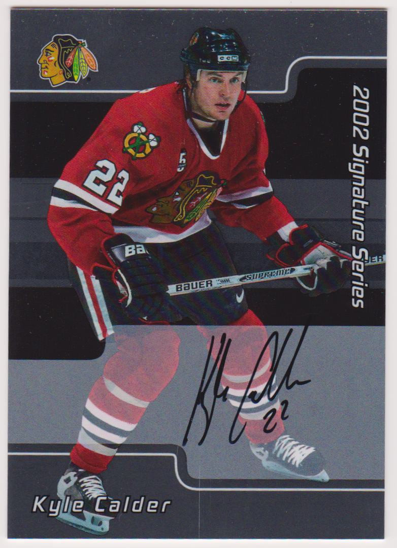 2001-02 BAP Signature Series Autographs #98 Kyle Calder (image for) 2001-02 BAP Signature Series Autographs #98 Kyle Calder