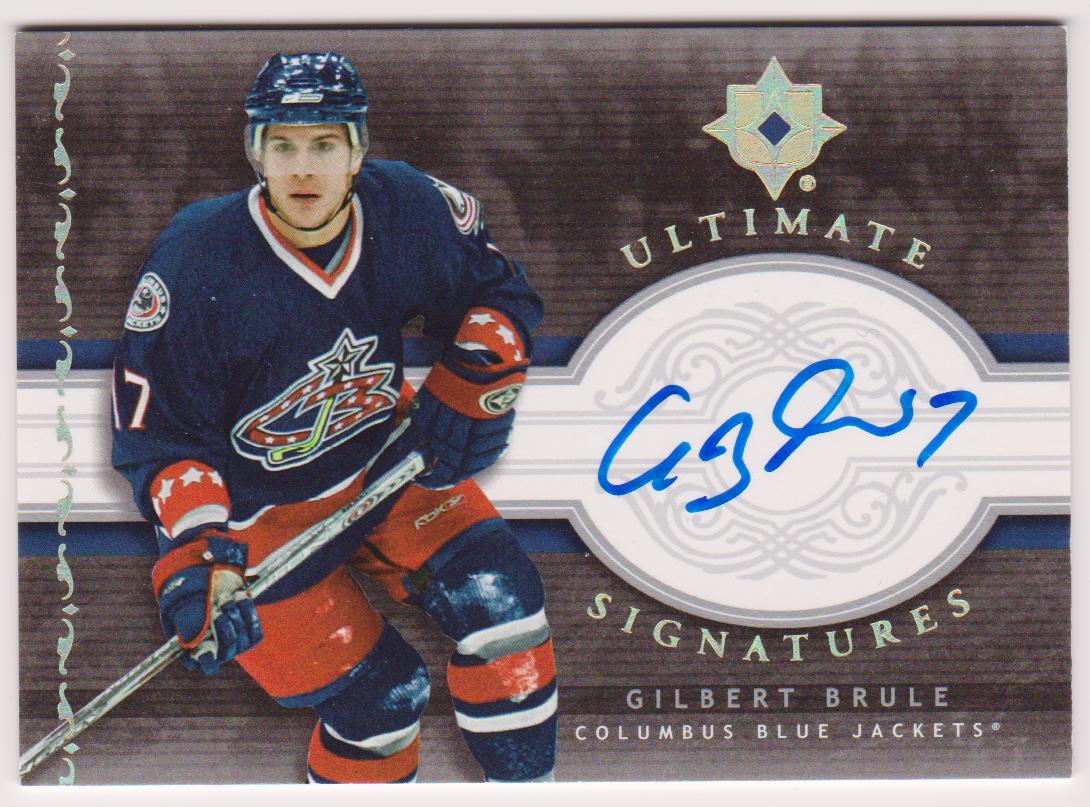 (image for) 2006-07 Ultimate Collection Signatures #USGB Gilbert Brule AUTO