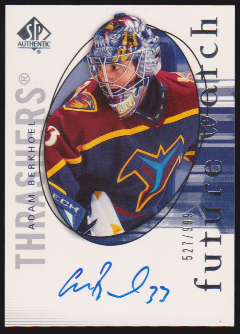 (image for) 2005-06 SP Authentic #207 Adam Berkhoel AUTO RC 527/999