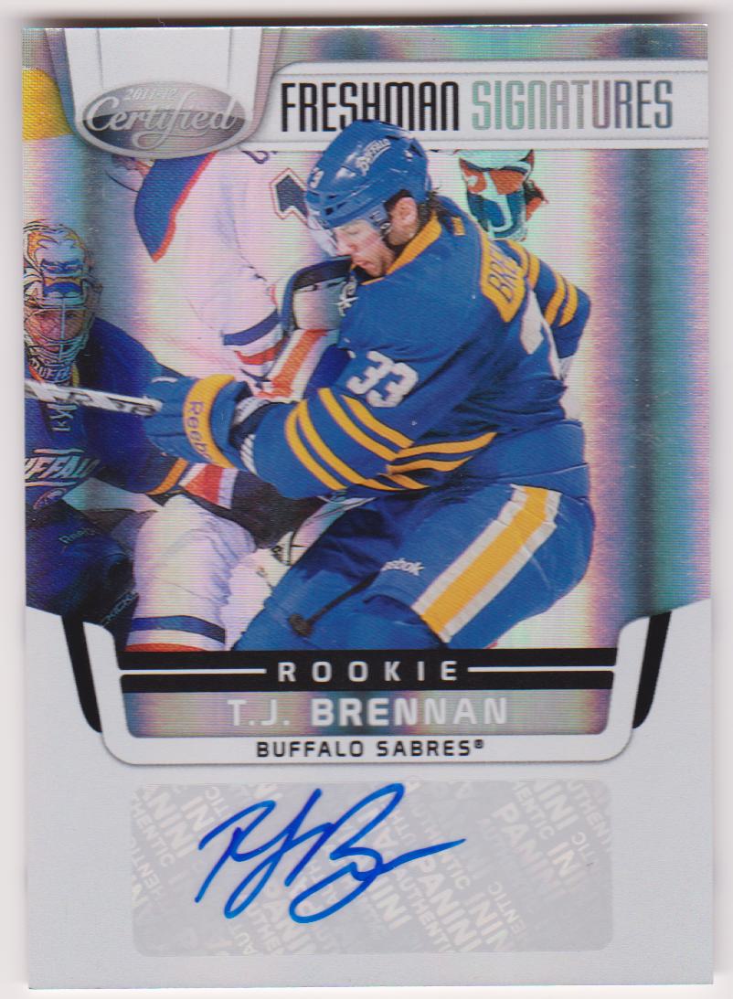 (image for) 2011-12 Certified #231 T.J. Brennan AUTO RC