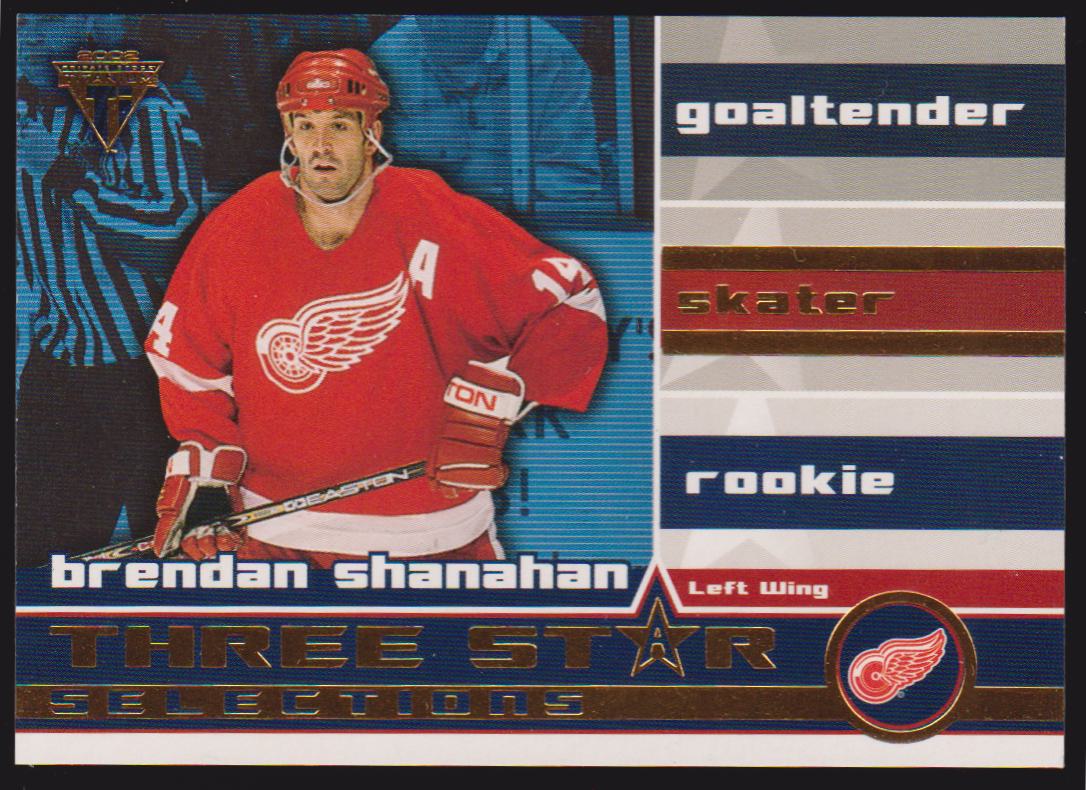 (image for) 2001-02 Titanium Three-Star Selections #14 Brendan Shanahan