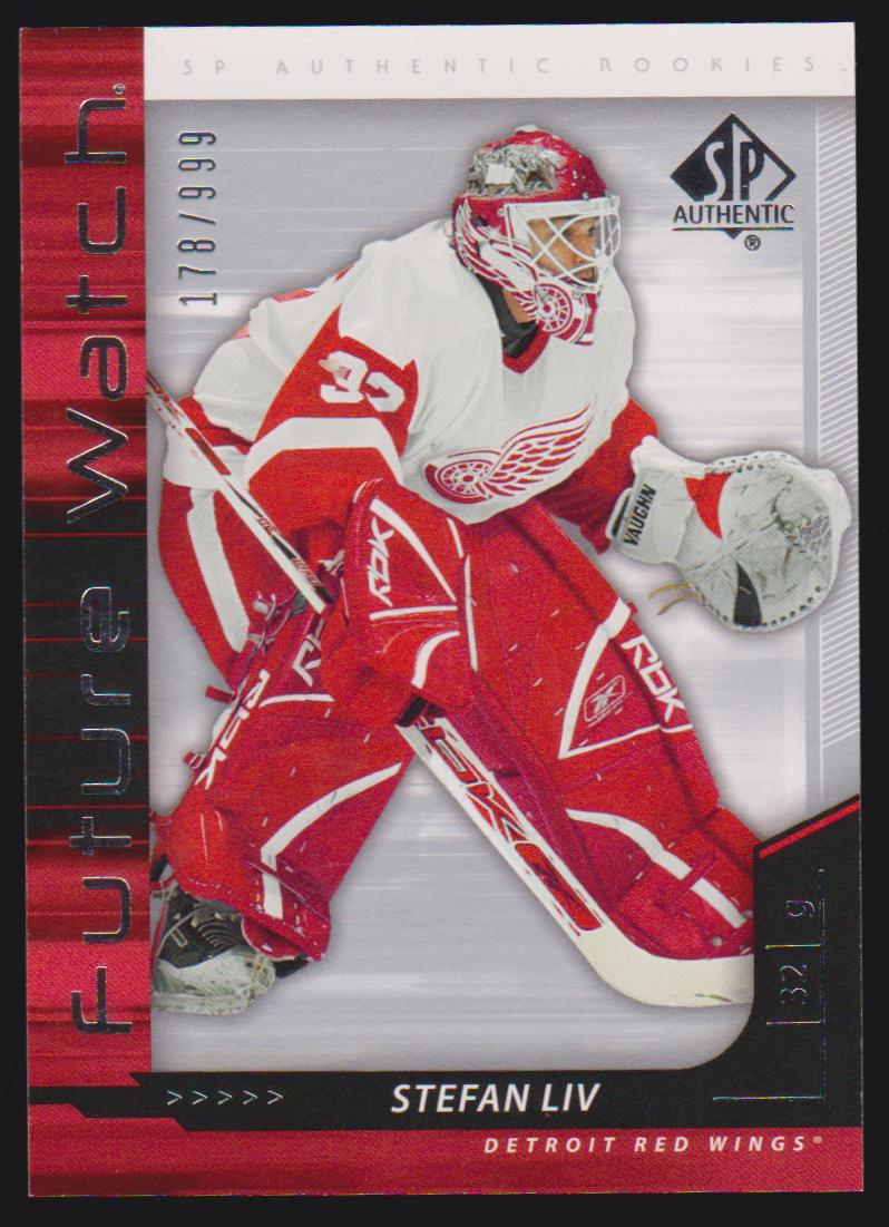 (image for) 2006-07 SP Authentic #244 Stefan Liv RC 178/999