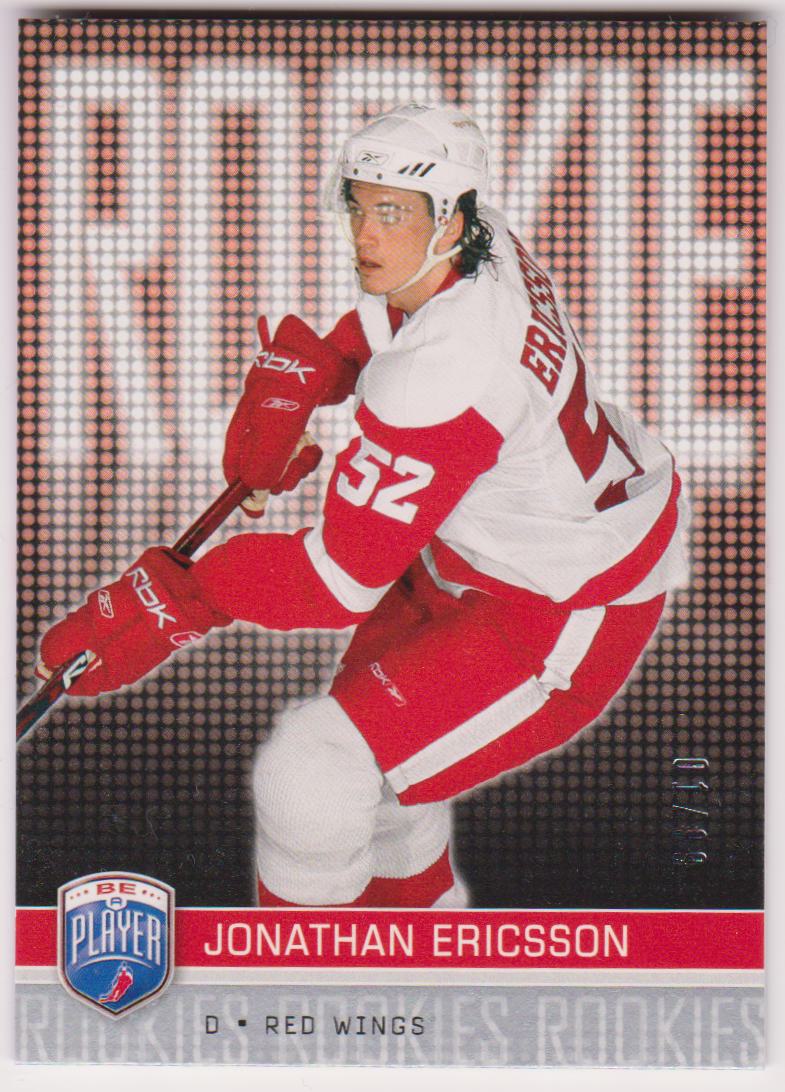 2008-09 Be A Player #240 Jonathan Ericsson RC 01/99 (image for) 2008-09 Be A Player #240 Jonathan Ericsson RC 01/99