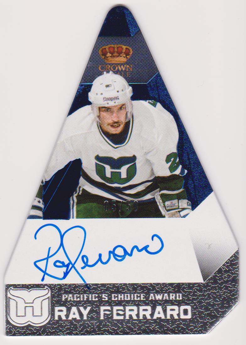 (image for) 2013-14 Crown Royale Pacific's Choice Autographs Sapphire #PCRFE Ray Ferraro 05/50