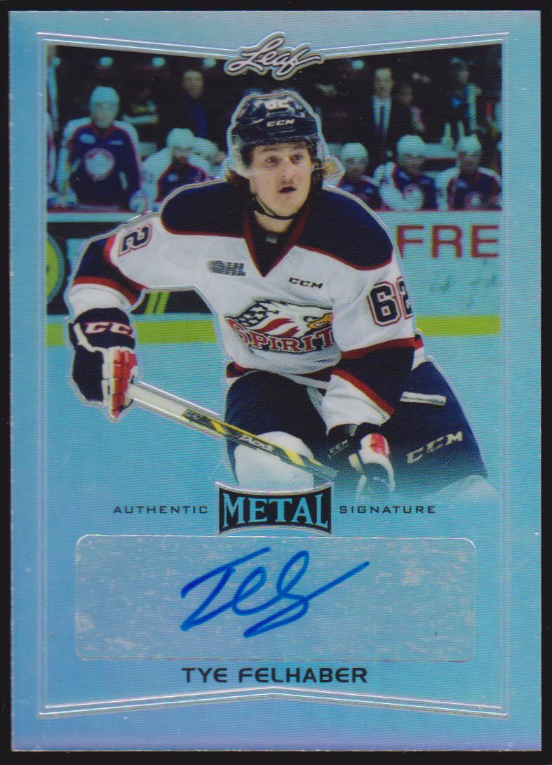 2015-16 Leaf Metal #BATF1 Tye Felhaber AUTO (image for) 2015-16 Leaf Metal #BATF1 Tye Felhaber AUTO
