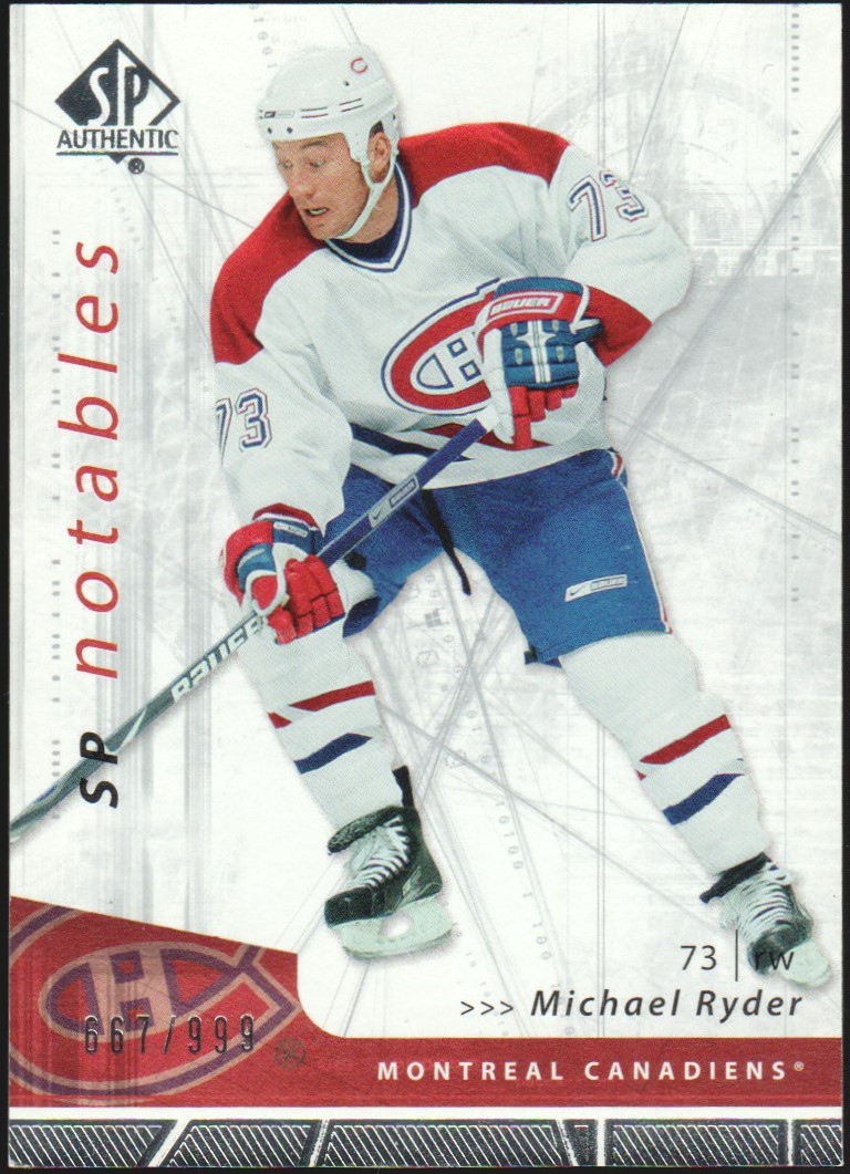 (image for) 2006-07 SP Authentic #138 Michael Ryder Notables 667/999