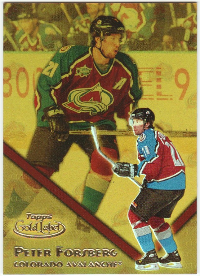 2000-01 Topps Gold Label Class 1 Gold #17 Peter Forsberg 073/399 (image for) 2000-01 Topps Gold Label Class 1 Gold #17 Peter Forsberg 073/399