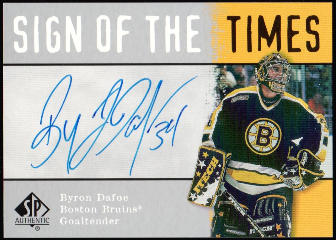2000-01 SP Authentic Sign of the Times #BD Byron Dafoe (image for) 2000-01 SP Authentic Sign of the Times #BD Byron Dafoe