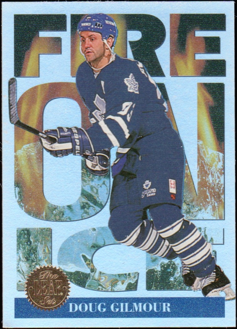 1994-95 Leaf Fire on Ice #5 Doug Gilmour (image for) 1994-95 Leaf Fire on Ice #5 Doug Gilmour