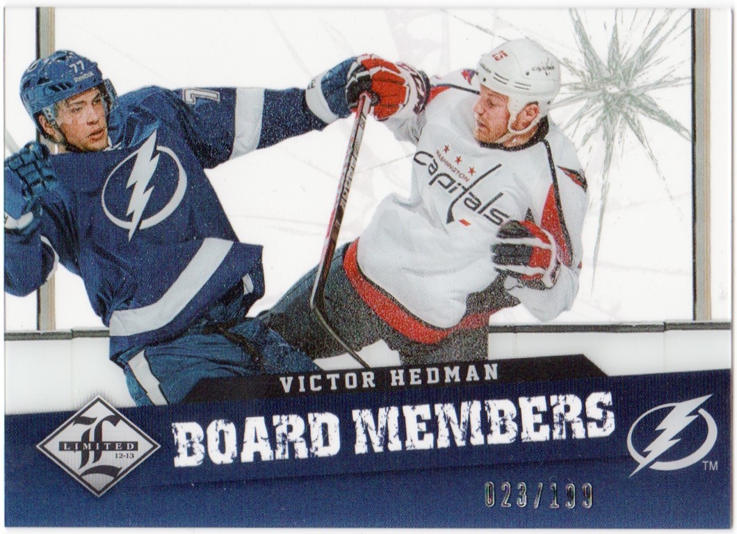 2012-13 Limited Board Members #50 Victor Hedman 023/199 (image for) 2012-13 Limited Board Members #50 Victor Hedman 023/199