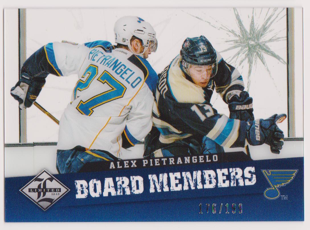 2012-13 Limited Board Members #28 Alex Pietrangelo 176/199 (image for) 2012-13 Limited Board Members #28 Alex Pietrangelo 176/199