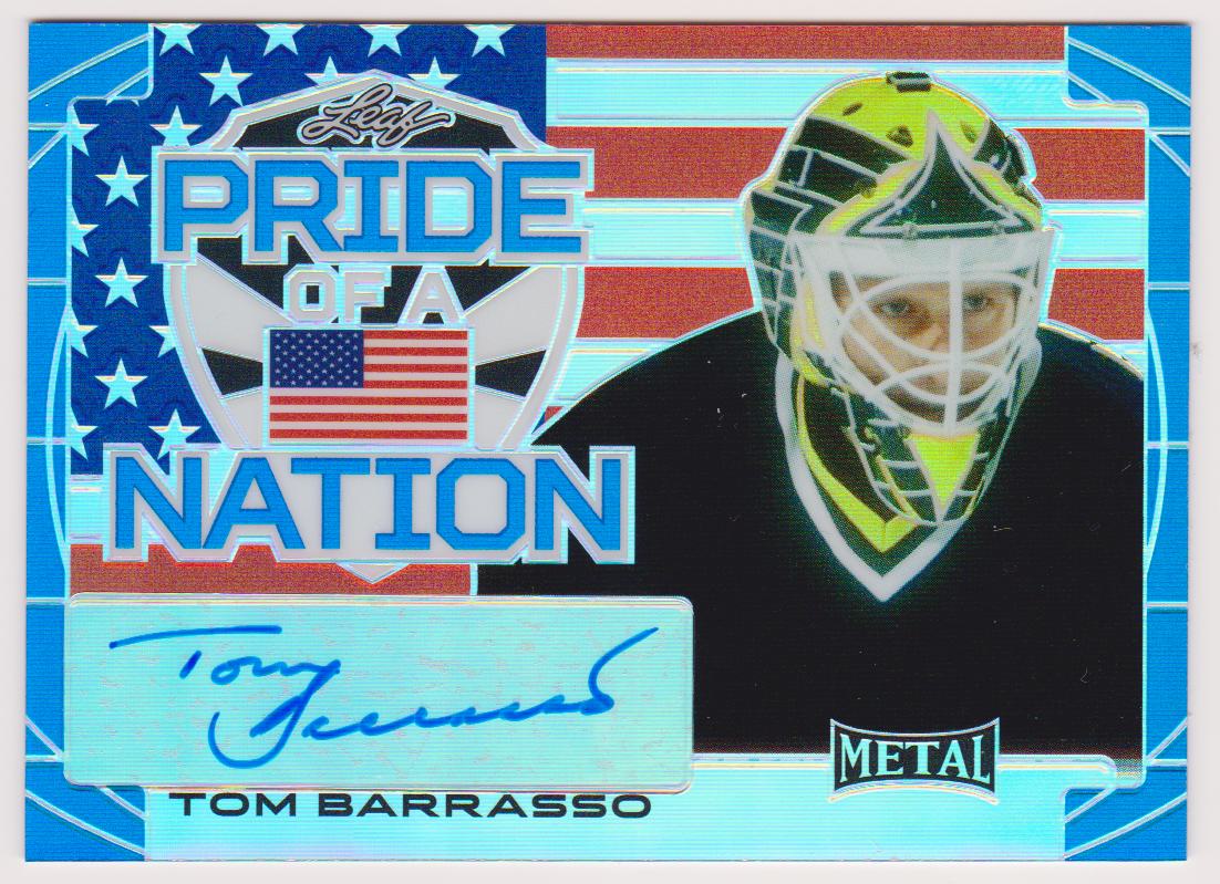 2015-16 Leaf Metal Pride of a Nation Prismatic Blue #PNTB1 Tom Barrasso - AUTO - 1/15 (image for) 2015-16 Leaf Metal Pride of a Nation Prismatic Blue #PNTB1 Tom Barrasso - AUTO - 1/15
